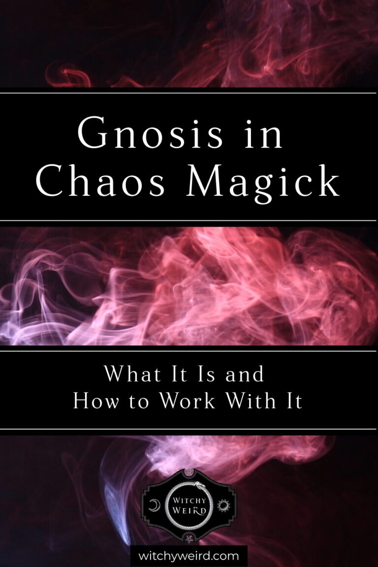 Gnosis in Chaos Magick: What It Is and How to Work With It