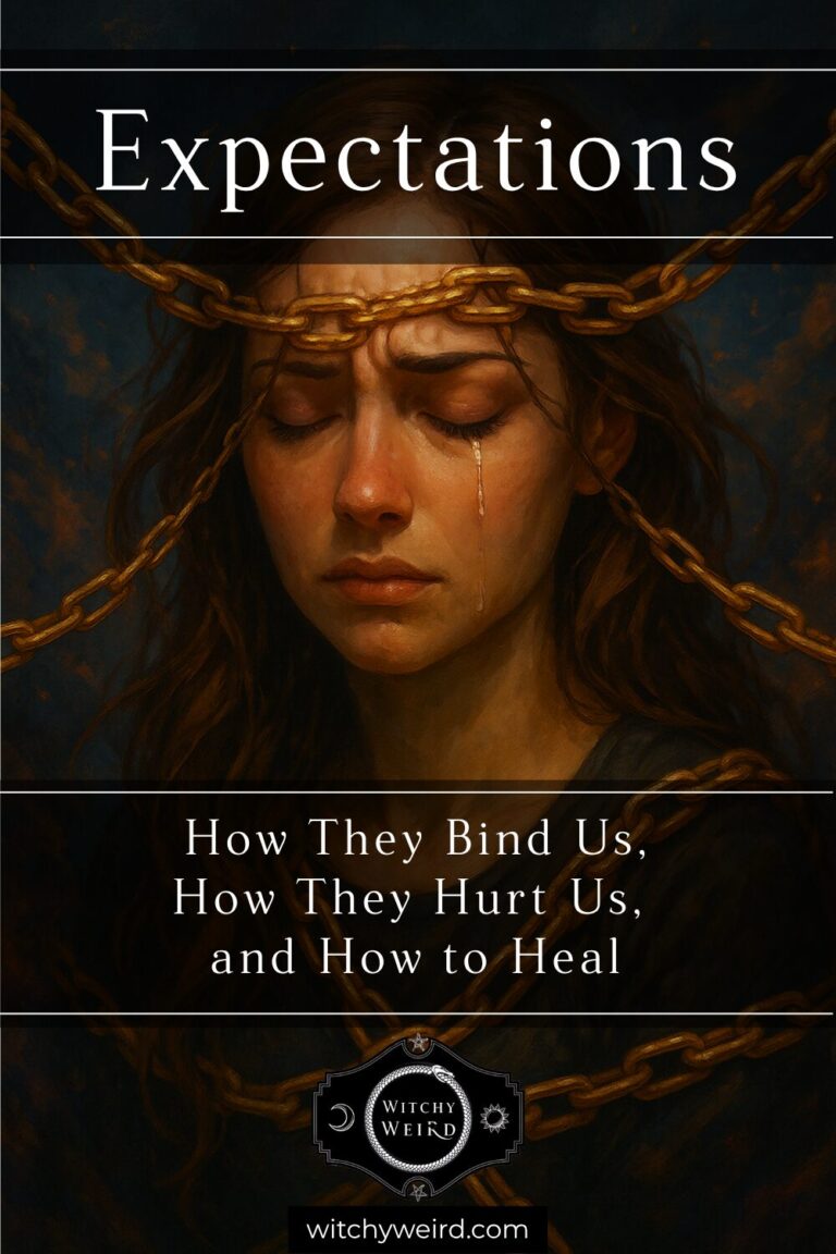 Expectations: How They Bind Us, How They Hurt Us, and How to Heal