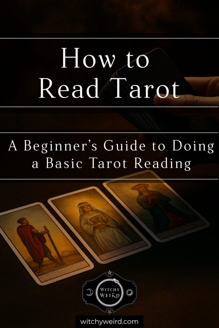 How to Read Tarot: A Beginner’s Guide to Doing a Basic Tarot Reading